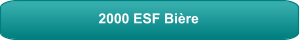 2000 ESF Bière