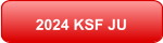 2024 KSF JU