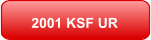 2001 KSF UR