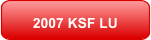 2007 KSF LU