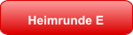 Heimrunde E