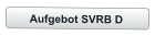 Aufgebot SVRB D