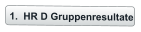 	1.	HR D Gruppenresultate
