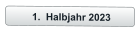 	1.	Halbjahr 2023
