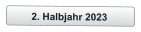 2. Halbjahr 2023