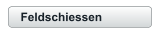 Feldschiessen