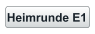 Heimrunde E1