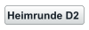 Heimrunde D2