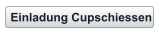 Einladung Cupschiessen