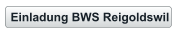 Einladung BWS Reigoldswil