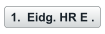 	1.	Eidg. HR E .