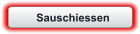Sauschiessen