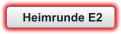 Heimrunde E2