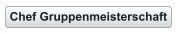 Chef Gruppenmeisterschaft