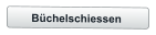 Büchelschiessen