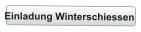 Einladung Winterschiessen