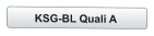KSG-BL Quali A