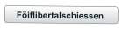 Föiflibertalschiessen