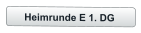 Heimrunde E 1. DG