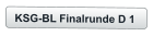 KSG-BL Finalrunde D 1