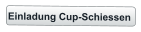 Einladung Cup-Schiessen