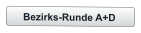 Bezirks-Runde A+D