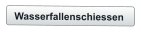 Wasserfallenschiessen