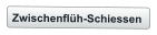 Zwischenflüh-Schiessen
