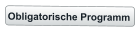 Obligatorische Programm