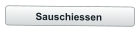 Sauschiessen