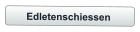 Edletenschiessen
