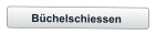 Büchelschiessen