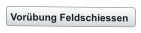 Vorübung Feldschiessen