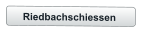 Riedbachschiessen