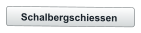 Schalbergschiessen
