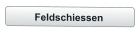 Feldschiessen