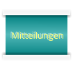 Mitteilungen