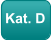 Kat. D