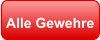 Alle Gewehre