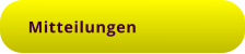 Mitteilungen