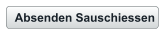Absenden Sauschiessen