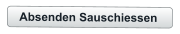 Absenden Sauschiessen