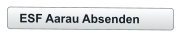ESF Aarau Absenden