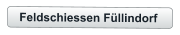 Feldschiessen Füllindorf