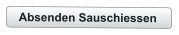 Absenden Sauschiessen