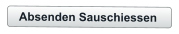Absenden Sauschiessen