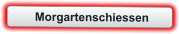 Morgartenschiessen