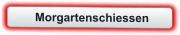 Morgartenschiessen