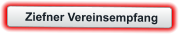 Ziefner Vereinsempfang
