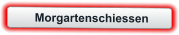 Morgartenschiessen